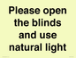 PV10515: Please open the blinds and use natural light