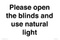 PV10515: Please open the blinds and use natural light