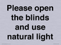 PV10515: Please open the blinds and use natural light