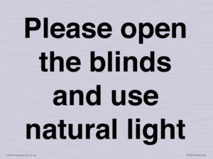 PV10515: Please open the blinds and use natural light