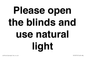 PV10515: Please open the blinds and use natural light