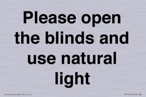 PV10515: Please open the blinds and use natural light