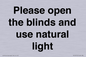 PV10515: Please open the blinds and use natural light