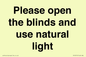 PV10515: Please open the blinds and use natural light