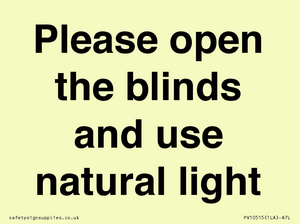 PV10515: Please open the blinds and use natural light