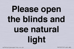 PV10515: Please open the blinds and use natural light