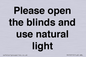 PV10515: Please open the blinds and use natural light