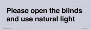 PV10515: Please open the blinds and use natural light