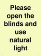 PV10515: Please open the blinds and use natural light