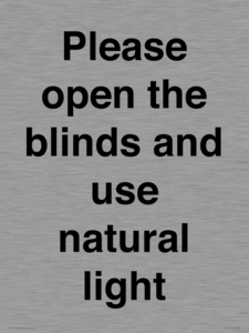PV10515: Please open the blinds and use natural light