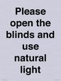 PV10515: Please open the blinds and use natural light
