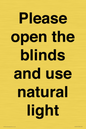 PV10515: Please open the blinds and use natural light