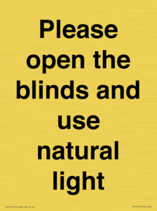 PV10515: Please open the blinds and use natural light