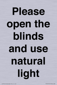 PV10515: Please open the blinds and use natural light