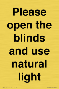 PV10515: Please open the blinds and use natural light