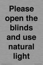 PV10515: Please open the blinds and use natural light
