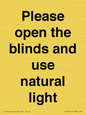 PV10515: Please open the blinds and use natural light