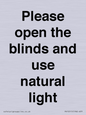 PV10515: Please open the blinds and use natural light