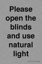 PV10515: Please open the blinds and use natural light