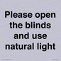 PV10515: Please open the blinds and use natural light