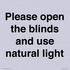 PV10515: Please open the blinds and use natural light