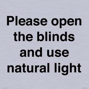 PV10515: Please open the blinds and use natural light