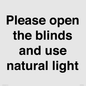 PV10515: Please open the blinds and use natural light