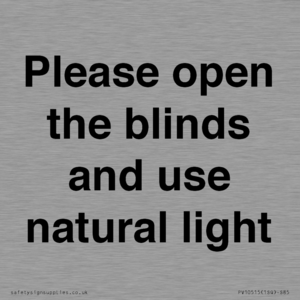 PV10515: Please open the blinds and use natural light