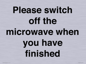 PV10517: Please switch off the microwave when you have finished