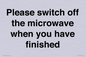 PV10517: Please switch off the microwave when you have finished
