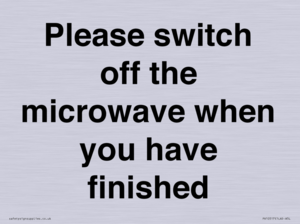 PV10517: Please switch off the microwave when you have finished
