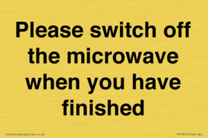 PV10517: Please switch off the microwave when you have finished