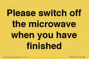 PV10517: Please switch off the microwave when you have finished