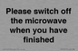 PV10517: Please switch off the microwave when you have finished