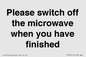 PV10517: Please switch off the microwave when you have finished