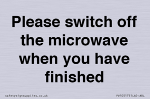 PV10517: Please switch off the microwave when you have finished