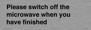 PV10517: Please switch off the microwave when you have finished