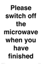 PV10517: Please switch off the microwave when you have finished