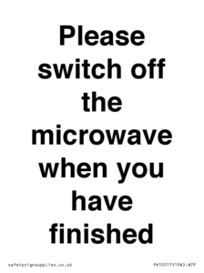 PV10517: Please switch off the microwave when you have finished