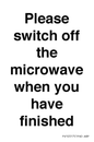 PV10517: Please switch off the microwave when you have finished