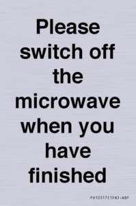 PV10517: Please switch off the microwave when you have finished