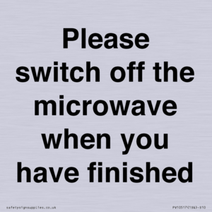 PV10517: Please switch off the microwave when you have finished