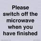 PV10517: Please switch off the microwave when you have finished
