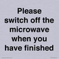 PV10517: Please switch off the microwave when you have finished