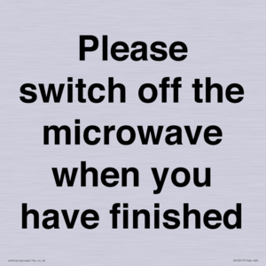 PV10517: Please switch off the microwave when you have finished