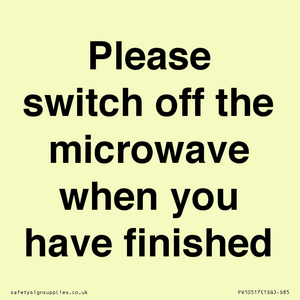 PV10517: Please switch off the microwave when you have finished