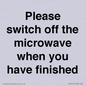 PV10517: Please switch off the microwave when you have finished