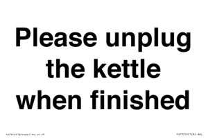 PV10519: Please unplug the kettle when finished
