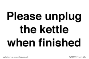 PV10519: Please unplug the kettle when finished