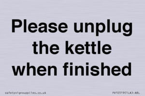 PV10519: Please unplug the kettle when finished